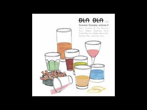 SOULRACK & MIKEL_E -YOUN [BLA BLA SUMMER SAMPLER VOLUME 2]