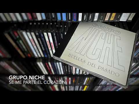 05. Se me parte el corazón - GRUPO NICHE (Huellas del Pasado - 1995)