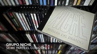 05. Se me parte el corazón - GRUPO NICHE (Huellas del Pasado - 1995)