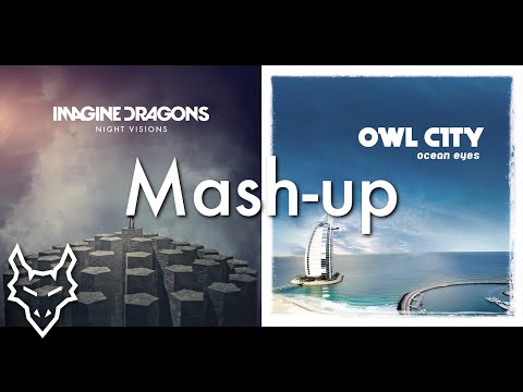 Demon Fireflies - Imagine Dragons & Owl City | Mashup