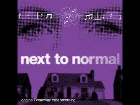 "I Miss the Mountains" from 'Next to Normal' Act 1