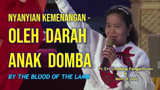 Download lagu [Worship&SpiritualWarfare] Oleh Darah Anak Domba-Men of God-Evi Sondang Pangaribuan & Men of God mp3