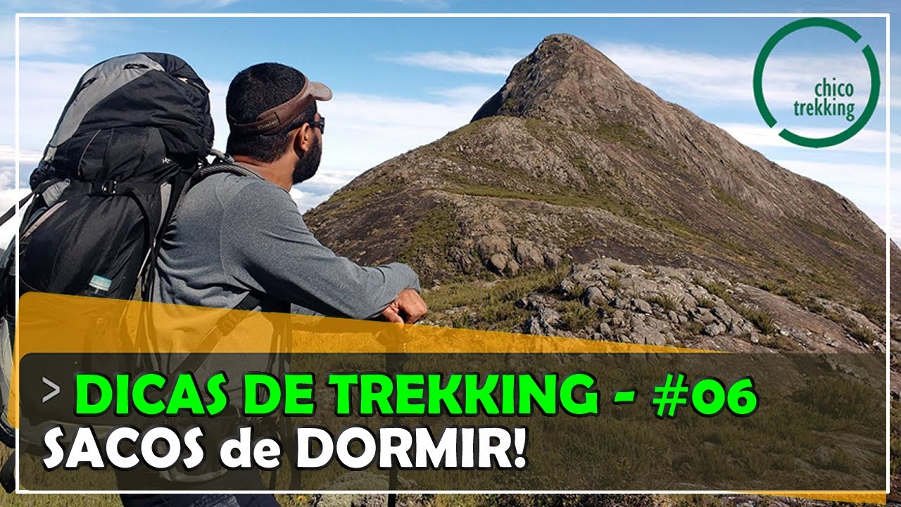 ⛰ DICAS DE TREKKING 06 - SACOS de DORMIR #trilhando_trekking