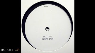 Butch - Rawhide