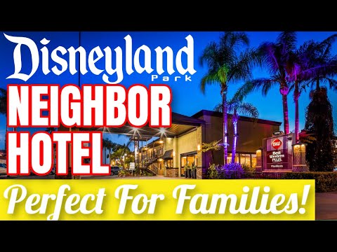 NEW! Where To Stay At Disneyland? | Good Neighbor Hotel Review & Tour | Best Western Plus Pavilions