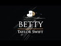 Taylor Swift – betty - Piano Karaoke Instrumental Cover with Lyrics