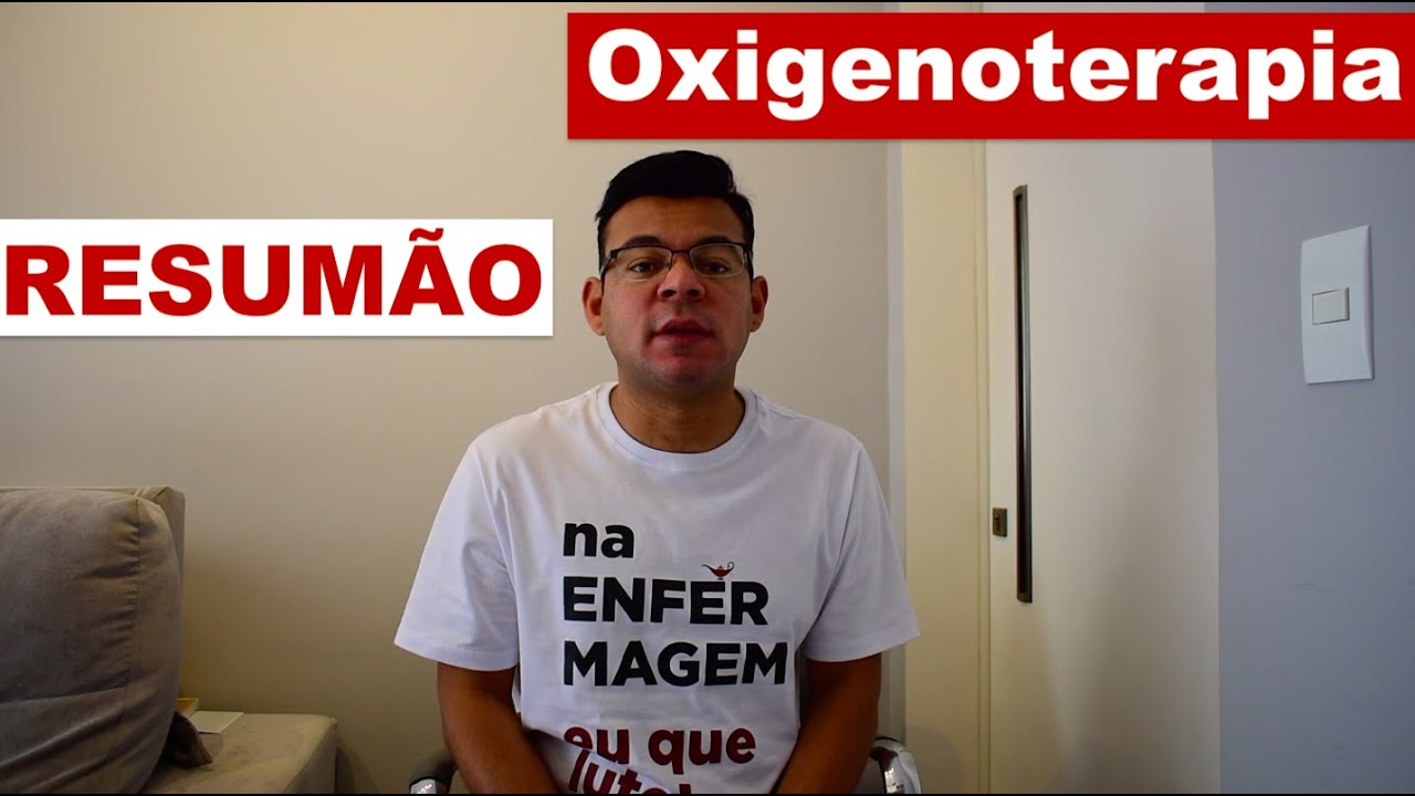 Resumão sobre Oxigenoterapia.