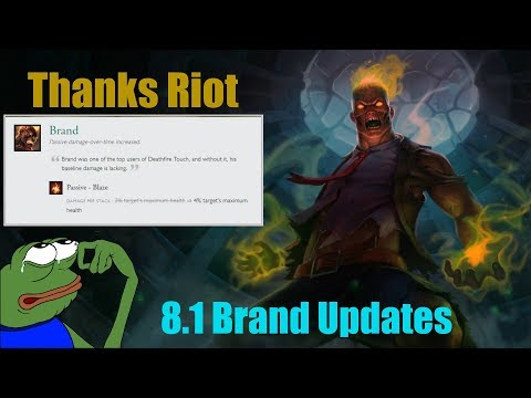 League of Legends: 8.1 Updates Brand Passive Blaze Buff Rework Summon Aery LOL Sorant