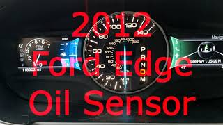 2012 Ford Edge 3.5L 30 Minute Oil Pressure Sensor Warning Light Replacement