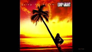 Eddy Grant - Till I can&#39;t take love no more  -  1984