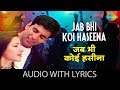 Jab Bhi Koi Haseena With Lyrics Hera Pheri Akshay Kumar K K Anu Malik