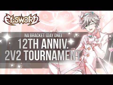 Elsword Official - 12th Anniversary 2v2 PVP Tournament (North America Bracket) [5/5/2023]