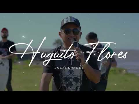 HUGUITO FLORES Enganchado de los 10 Mejores Temas del Rey de la Guaracha en el Super Quinteto