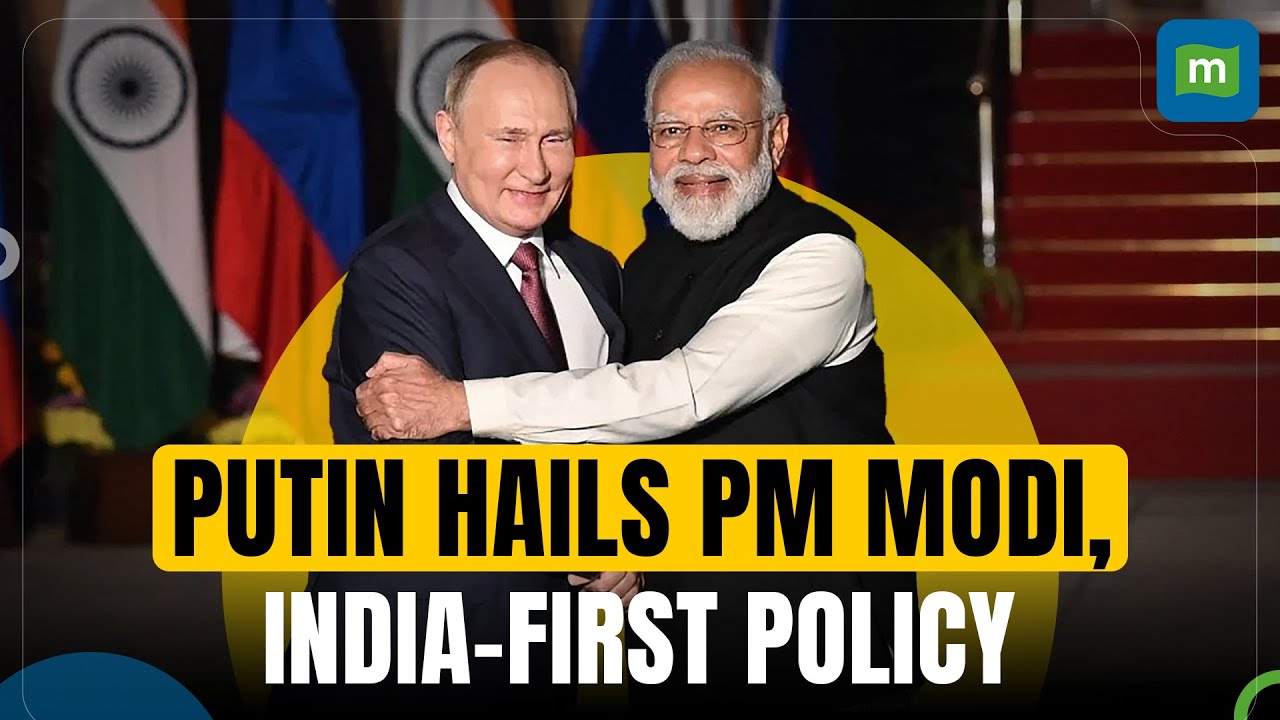 Putin Praises PM Modi’s India-First Policy, Says 'Investments In India Are Profitable'
