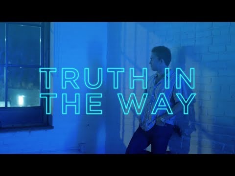 Tyler Dial - Truth In The Way (Lyric Video)