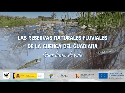 Documental "Las reservas naturales fluviales de la cuenca del Guadiana"
