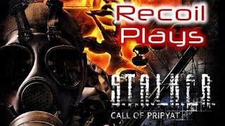 S.T.A.L.K.E.R Call Of Pripyat: Recoil Plays