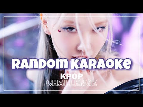 [K-POP CHALLENGE] K-POP RANDOM KARAOKE 2022 (with lyrics)