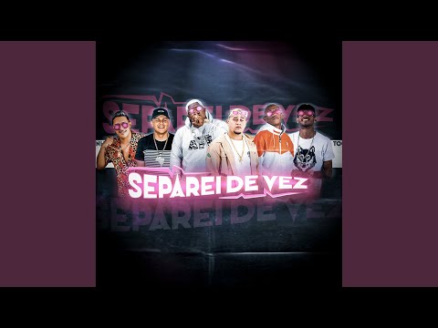 Separei de Vez (Remix)