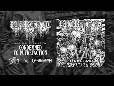 PUTREFACT  - Condemned To Putrefaction | OBLITERATION Recs | BRUTAL MIND PROMOTION