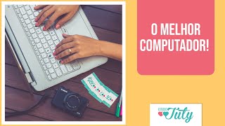 What's the best computer for working with custom projects? | Thiara Ney