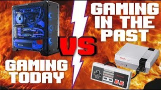 Games today VS Games in the Past