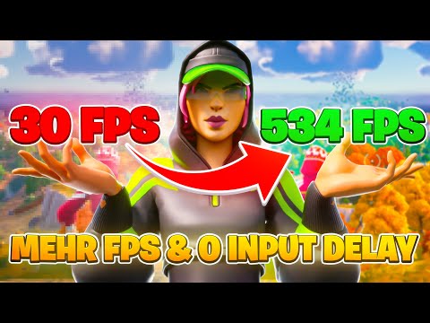 MEHR FPS und WENIGER INPUT DELAY in FORTNITE CHAPTER 4 ! 🔥 - FPS Boost Tutorial