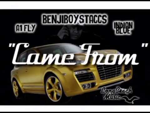 BenjiBoyStaccs - Came From Ft. A1Fly & Indian Blue