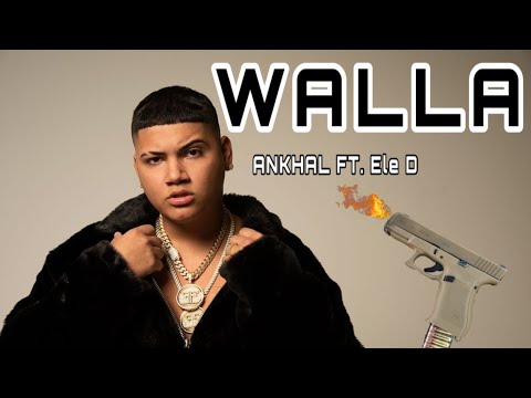 ANKHAL WALLA