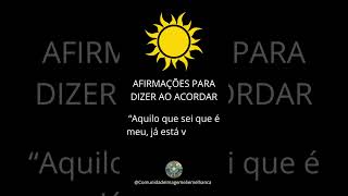#shorts #afirmacoespositivas #afirmacoesaoacordar #gratidão