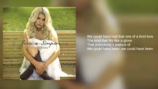 Jessica Simpson: 05. Sippin&#39; On History (Lyrics)