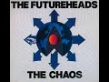 07 • The Futureheads - Stop the Noise  (Demo Length Version)