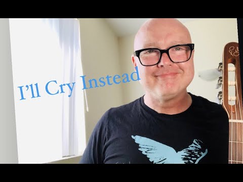 I'll Cry Instead - Guitar