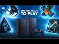 The Best Place to Play | PS4