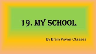 Class 3 // EVS // Chapter 19. My School // Question answers #BrainPowerClasses
