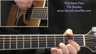 How To Play The Beatles Polythene Pam