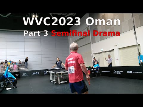 World Veterans 2023 Oman Part 3 Semifinal Drama (WVC2023)