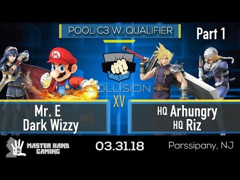 Collision XV -  HQ| Arhungry + HQ| Riz vs Mr. E + Dark Wizzy - Pool C3 W Qualifier (Part 1)