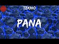 Tekno, "Pana" (Lyrics)
