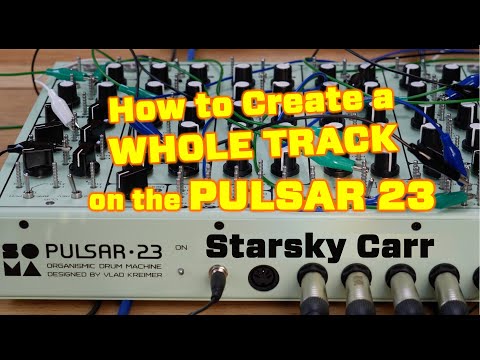 Pulsar 23 by SOMA // Dirty and Atmospheric Patch Deconstruction and Demo