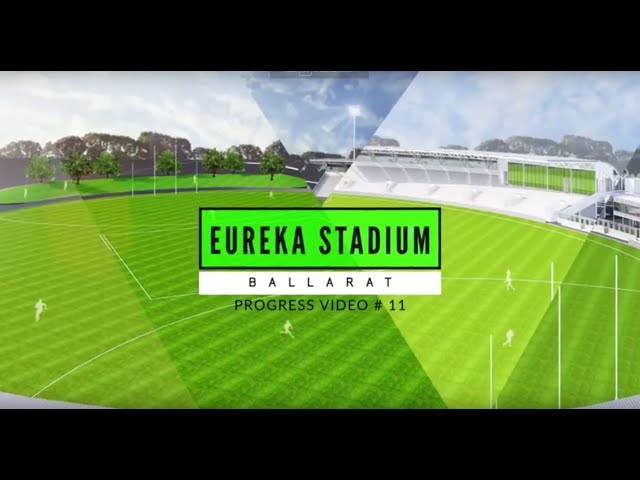 Eureka Stadium Progress Update Video 11