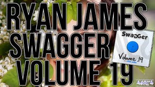 Ryan James - Swagger Volume 19 - Track 3