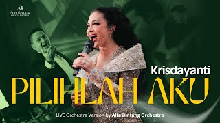 Download lagu KRISDAYANTI LIVE PILIHLAH AKU - ORCHESTRA BY ALFA BINTANG ORCHESTRA mp3