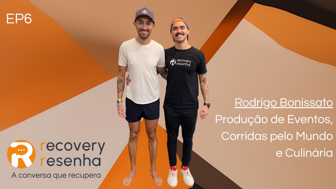 EP6 - Rodrigo Bonissato: Produção de Eventos, Corridas pelo Mundo e Culinária
