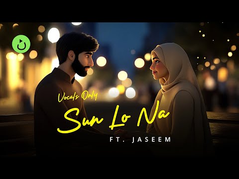 Sun Lo Na (Cover) | Vocals only | Jaseem