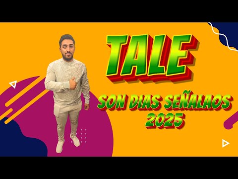 Cenotillo y Tale: Días Señalados 2025