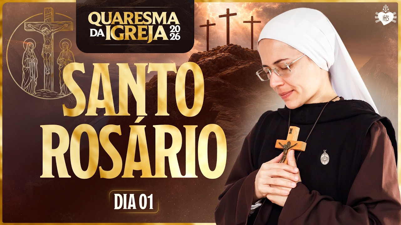 Santo Rosário da Madrugada - Quaresma da Igreja 2026 | Instituto Hesed - 18/02