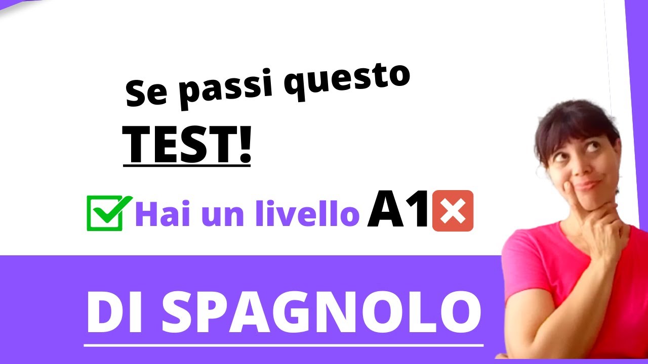 🌞▶Sapresti Rispondere QUESTO TEST di spagnolo [LIVELLO A1]