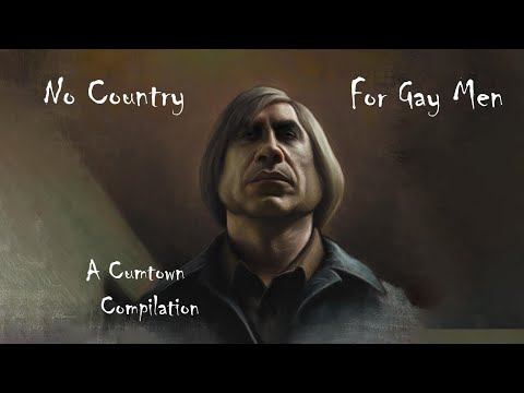 No Country For Old Men Complete Compilation | Cumtown