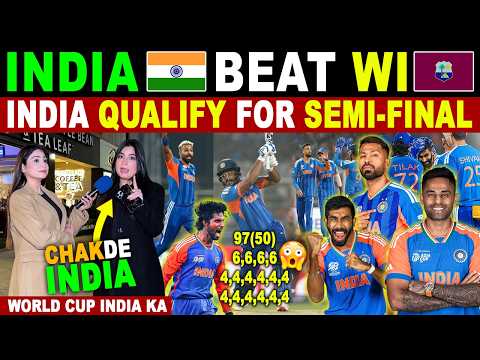 IND🇮🇳 DESTROY WI🇧🇲 SANJU SAMSON 97😱 INDIA QUALIFY FOR SEMI-FINAL | PAK PUBLIC REACTIONS